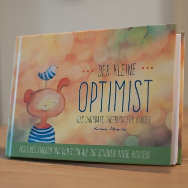 Aus jeder Krise kann etwas Positives entstehen - PLUS: Gewinnt ein Kinder- Mutmach-Tagebuch 2 opti