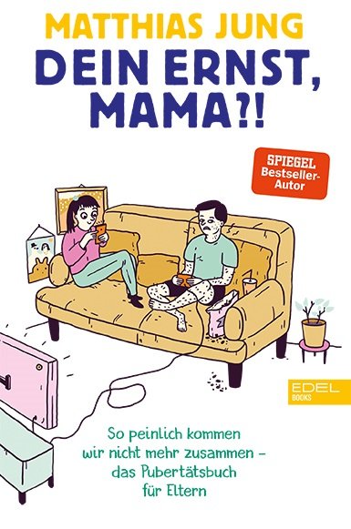 Dein Ernst, Mama?! Pubertät – so peinlich kommen wir nicht mehr zusammen 3 DeinErnstMama Cover