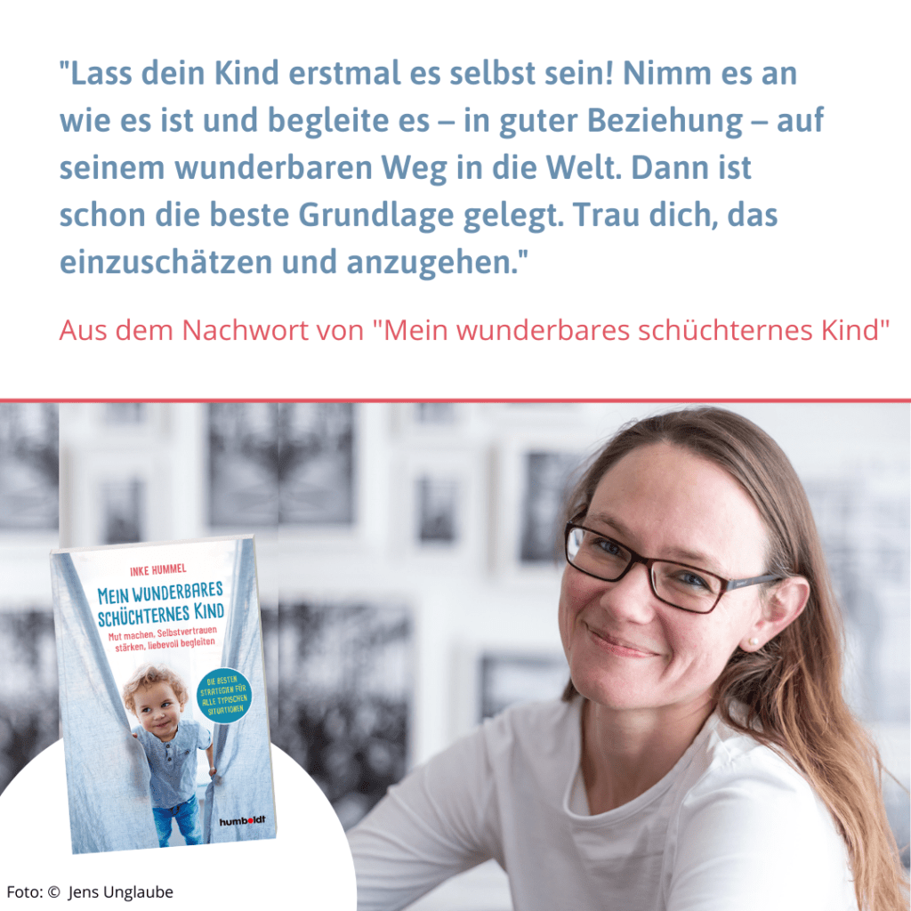 Mein wunderbares schüchternes Kind: Inke Hummel über Mut, Selbstvertrauen und liebevolle Begleitung 2 Hummel Post 2