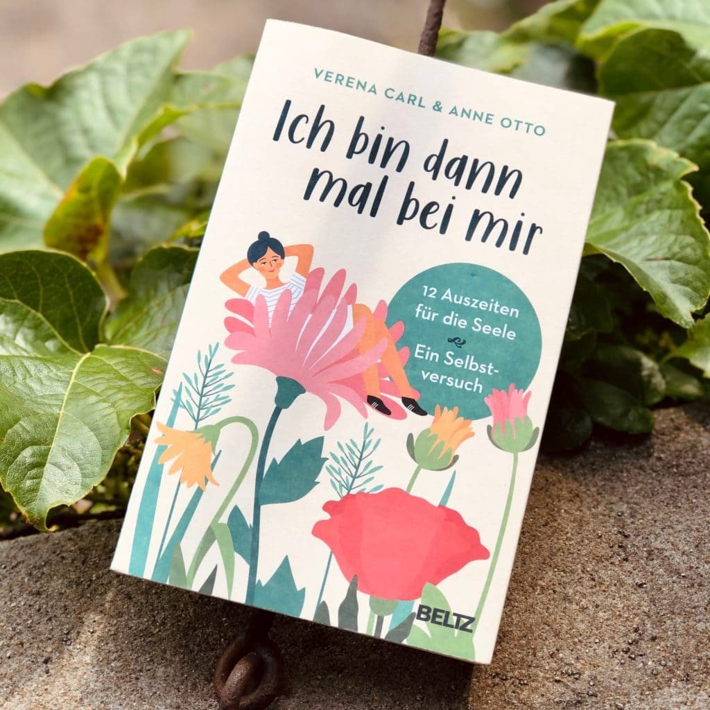 Selbstfürsorge: Warum wir die als Mütter viel zu oft nach hinten schieben 3 ichbindannmalbeimir verena