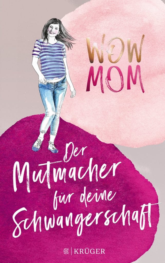 Schwanger – und jetzt? Von Gefühlschaos und Zweifeln... 2 COVERWowMom3 1